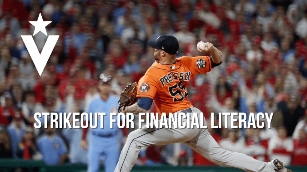 Strikeout for Financial Literacy